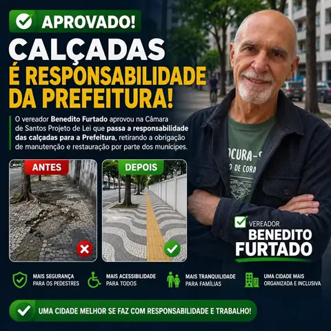 Arte informa a aprovação de projeto sobre conservação das calçadas de Santos.